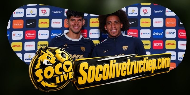 Nhận Định FC Juarez Vs Pumas U.N.A.M. 10h00 01/08