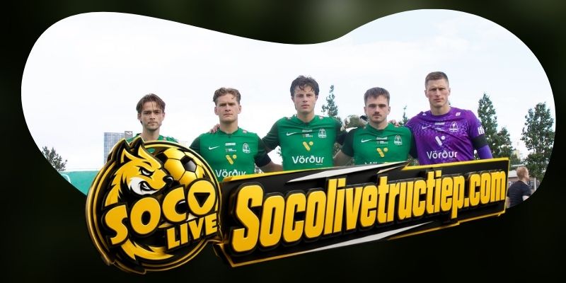 Gợi ý chốt kèo tổng hợp trận Thor Akureyri vs Breidablik ngày 05/08